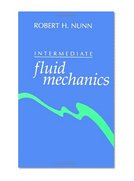 Book Cover Intermediate fluid mechanics