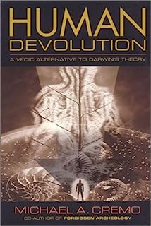 Book Cover Human Devolution: A Vedic Alternative to Darwin's Theory