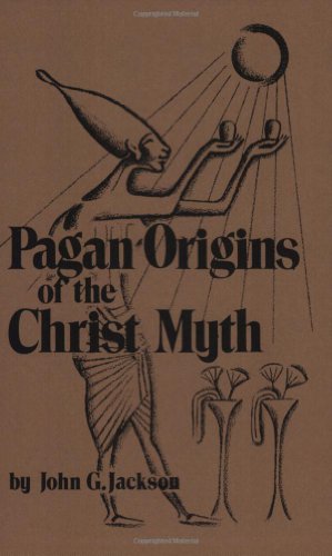 Book Cover Pagan Origins of the Christ Myth