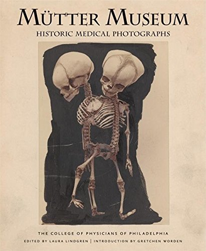 Book Cover Mutter Museum: Historic Medical Photographs