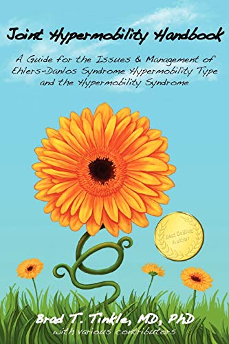 Book Cover Joint Hypermobility Handbook- A Guide for the Issues & Management of Ehlers-Danlos Syndrome Hypermobility Type and the Hypermobility Syndrome