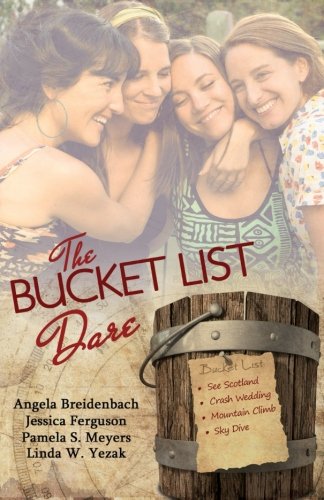 Book Cover The Bucket List Dare: Love Comes on a Dare Four Romance Novellas