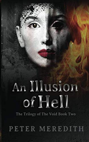 Book Cover An Illusion Of HELL: The Trilogy Of The Void Book Two