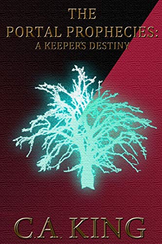 Book Cover The Portal Prophecies: A Keeper's Destiny
