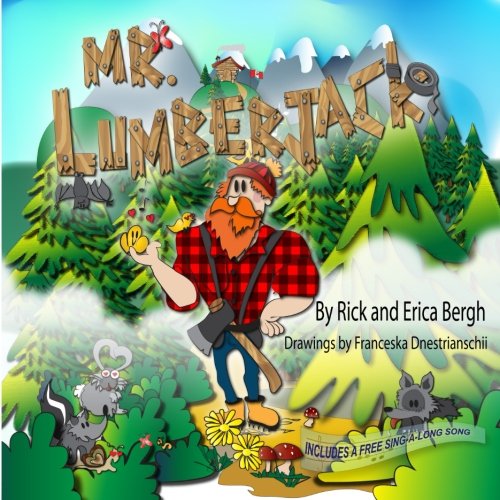 Book Cover Mr. Lumberjack (A Song with Every Story) (Volume 2)