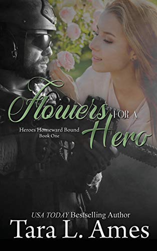 Book Cover Flowers For A Hero (Heroes Homeward Bound)