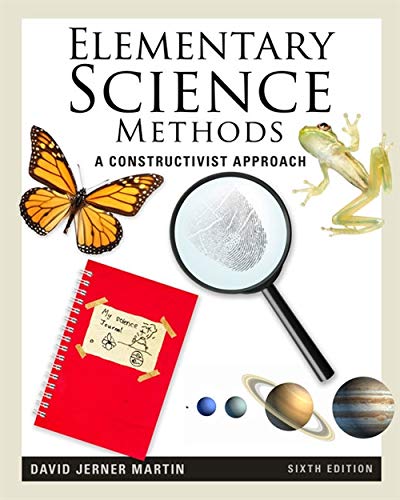 Book Cover Elementary Science Methods: A Constructivist Approach (Whatâ€™s New in Education)