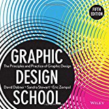 Book Cover Graphic Design School: The Principles and Practice of Graphic Design