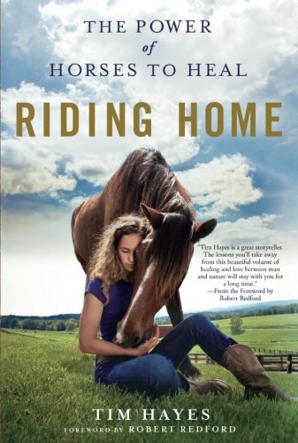 Book Cover Riding Home: The Power of Horses to Heal