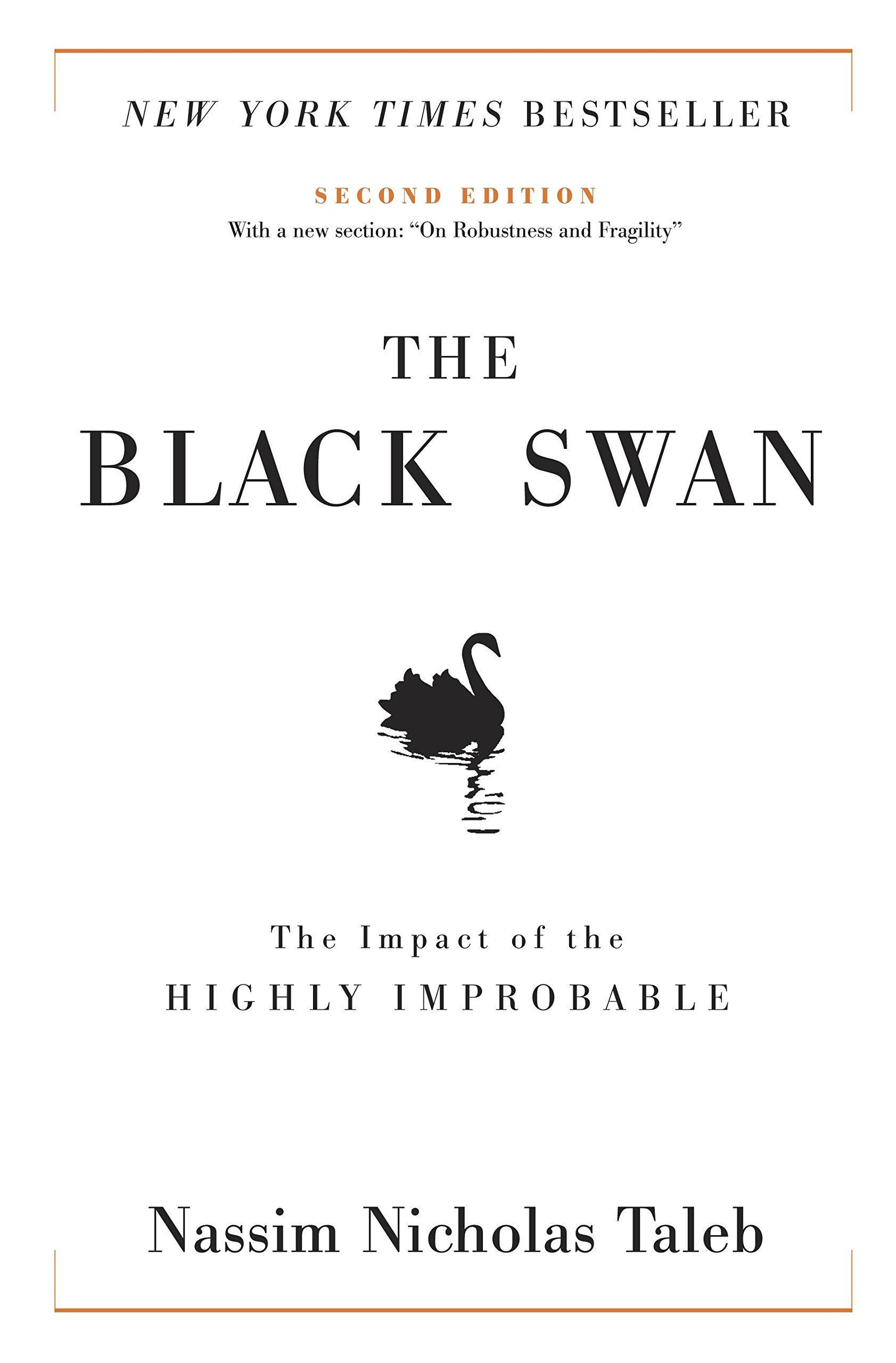 Book Cover The Black Swan: The Impact of the Highly Improbable (Incerto)