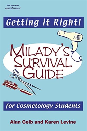 Book Cover Getting it Right!: Milady's Survival Guide for Cosmetology Students