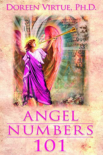 Book Cover Angel Numbers 101: The Meaning of 111, 123, 444, and Other Number Sequences
