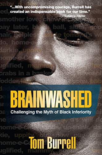 Book Cover Brainwashed: Challenging the Myth of Black Inferiority