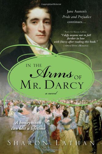 Book Cover In the Arms of Mr. Darcy (The Darcy Saga)