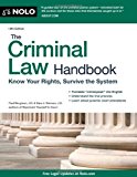 Book Cover The Criminal Law Handbook: Know Your Rights, Survive the System