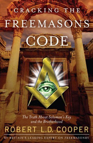 Book Cover Cracking The Freemasons Code: The Truth About Solomon's Key and the Brotherhood