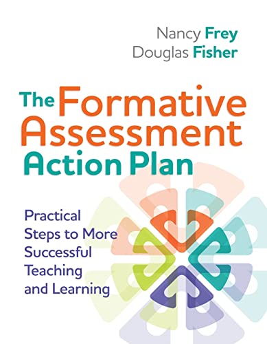 Book Cover The Formative Assessment Action Plan: Practical Steps to More Successful Teaching and Learning (Professional Development)