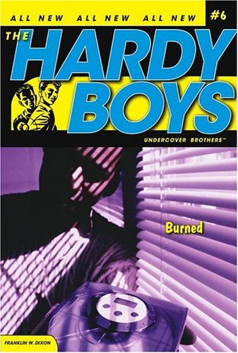 Book Cover Burned (Hardy Boys: Undercover Brothers, No. 6)