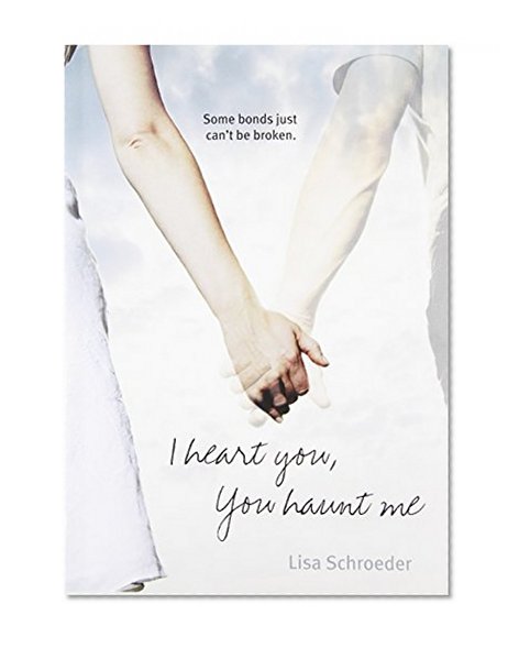Book Cover I Heart You, You Haunt Me