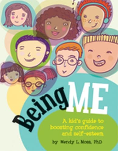 Book Cover Being Me: A Kid's Guide to Boosting Confidence and Self-Esteem