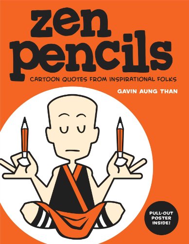 Book Cover Zen Pencils: Cartoon Quotes from Inspirational Folks (Volume 1)