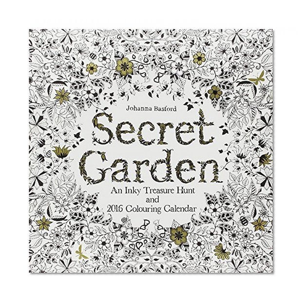 Book Cover Secret Garden 2016 Wall Calendar: An Inky Treasure Hunt and 2016 Coloring Calendar