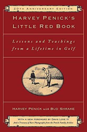 Book Cover Harvey Penick's Little Red Book: Lessons And Teachings From A Lifetime In Golf