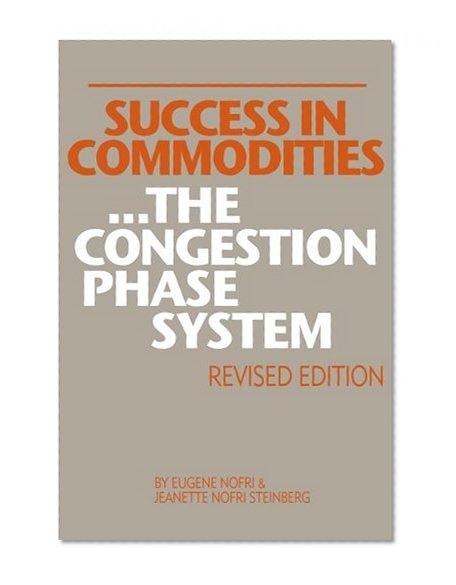 Book Cover Success in Commodities...The Congestion Phase System