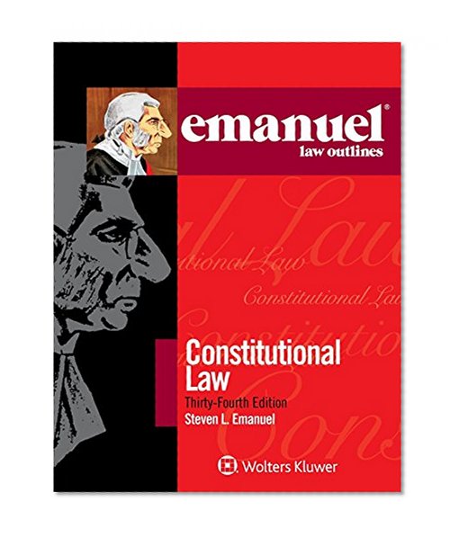 Book Cover Emanuel Law Outlines: Constitutional Law