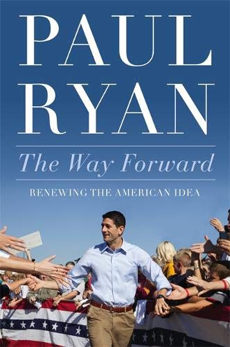 Book Cover The Way Forward: Renewing the American Idea