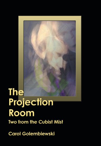 Book Cover The Projection Room: Two from the Cubist Mist