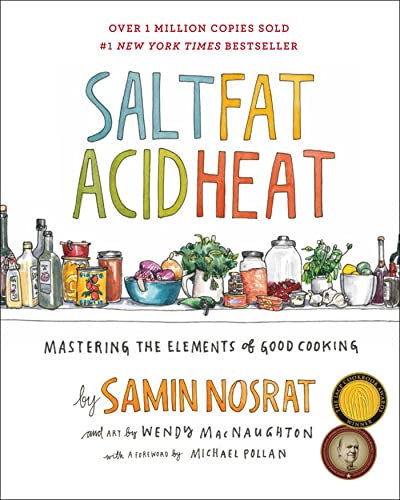 Book Cover Salt, Fat, Acid, Heat: Mastering the Elements of Good Cooking