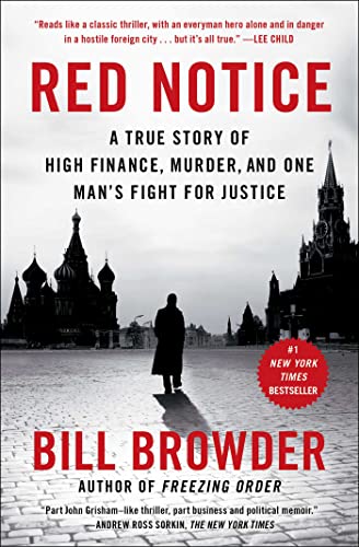Book Cover Red Notice: A True Story of High Finance, Murder, and One Man's Fight for Justice