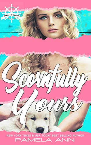 Book Cover Scornfully Yours (The Torn Series)