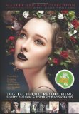 Book Cover DIGITAL PHOTO RETOUCHING: Beauty, fashion & portrait photography: Inspiration, Tips & Video Workshop by Julia Kuzmenko (MADARTISTPUBLISHING.COM MASTER SERIES COLLECTION)
