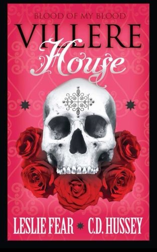 Book Cover Villere House: Blood of My Blood