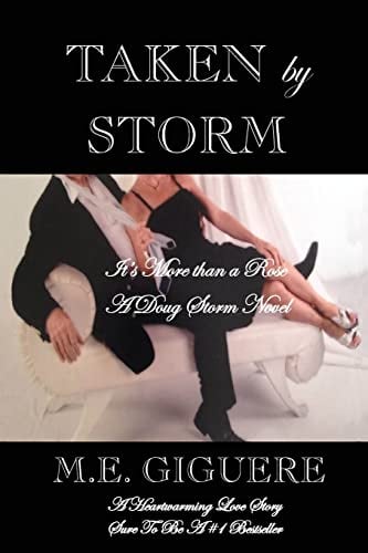 Book Cover TAKEN by STORM: It's More Than A Rose
