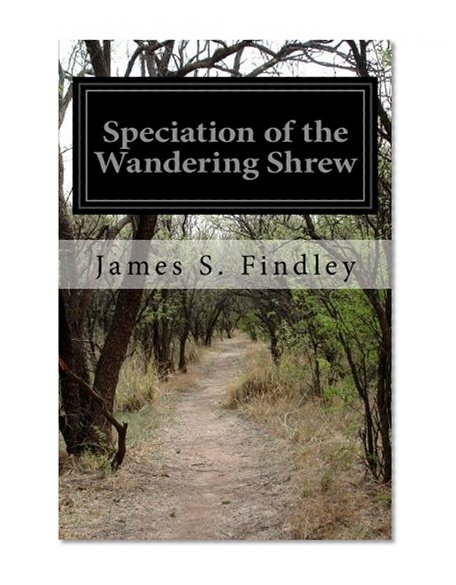 Book Cover Speciation of the Wandering Shrew