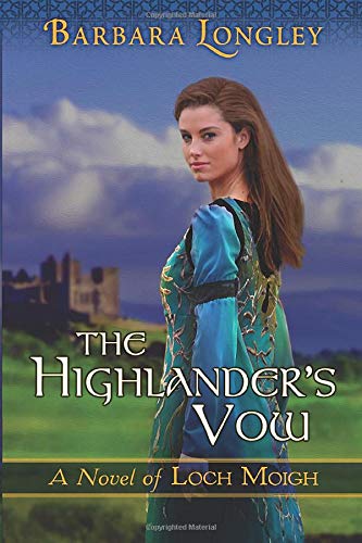 Book Cover The Highlander's Vow (The Novels of Loch Moigh)