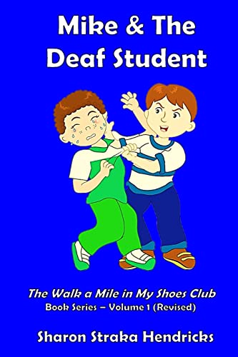 Book Cover Mike and the Deaf Student (The Walk a Mile in My Shoes Club)