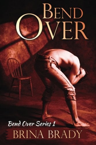 Book Cover Bend Over (Bend Over Series)