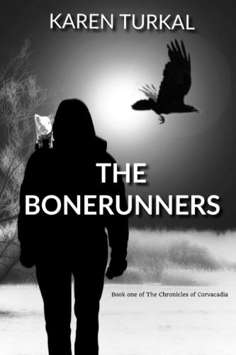 Book Cover The Bonerunners (The Chronicles of Corvacadia)
