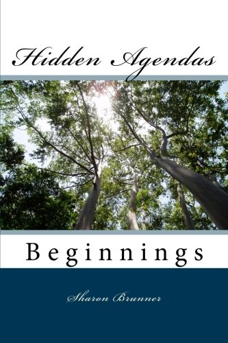 Book Cover Hidden Agendas: Beginnings