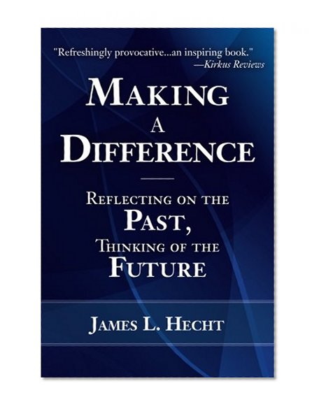 Book Cover Making A Difference: Reflecting on the Past, Thinking of the Future