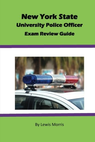 Book Cover New York State University Police Officer Exam Review Guide