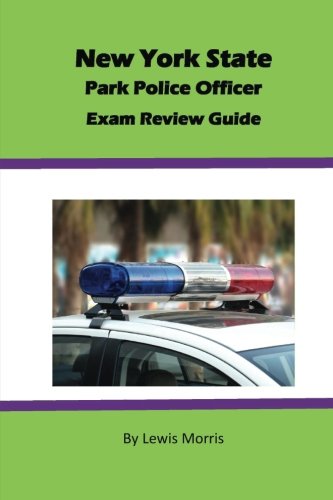Book Cover New York State Park Police Officer Exam Review Guide