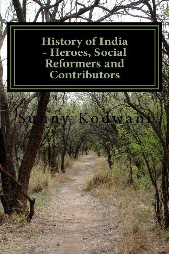 Book Cover History of India - Heroes, Social Reformers and Contributors