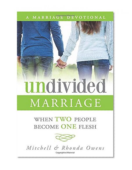Book Cover Undivided Marriage: When TWO People Become ONE Flesh