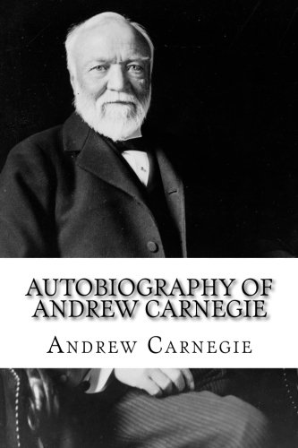 Book Cover Autobiography of Andrew Carnegie
