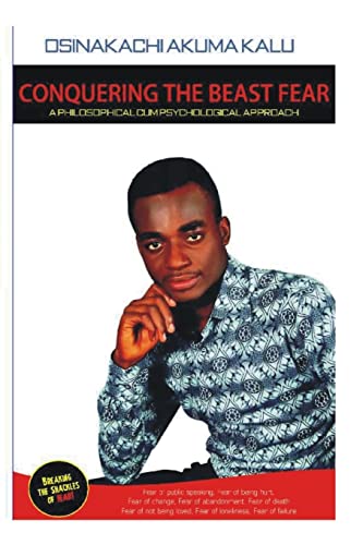 Book Cover Conquering The Beast Fear: A philosophical Cum Psychological Approach